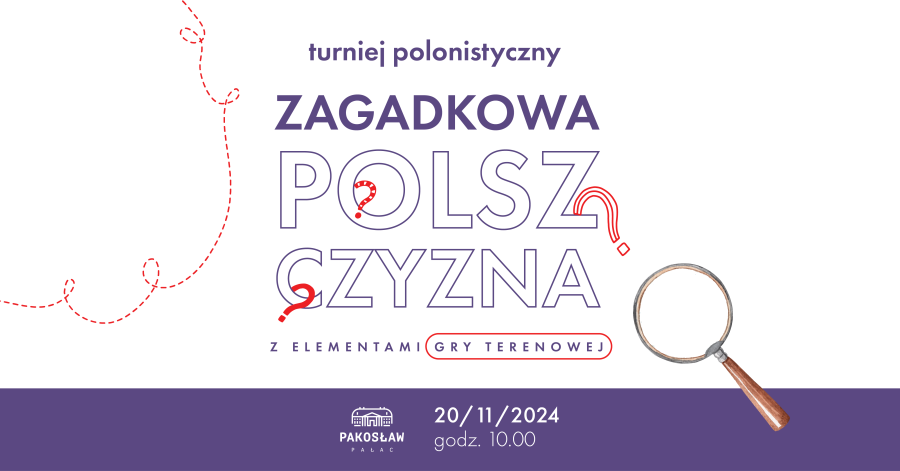 Kolejna edycja językowej przygody w Pałacu Pakosław