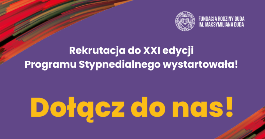 Rekrutacja do kolejnej edycji Programu Stypendialnego wystartowała! 